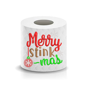 Christmas Funny Saying Merry Stinkmas Sketchy Toilet Paper Machine Embroidery Design sketchy
