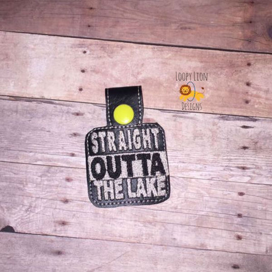 Straight Outta The Lake ITH Key fob