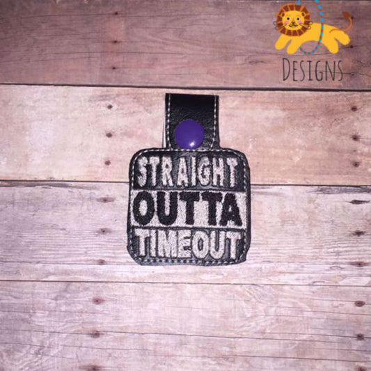 Straight Outta Timeout ITH Key fob