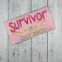 Survivor of Dad Jokes Saying