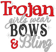 Trojan girls wear Bows and Bling