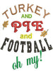 Thanksgiving Turkey Pie Football wording machine embroidery design 6x10