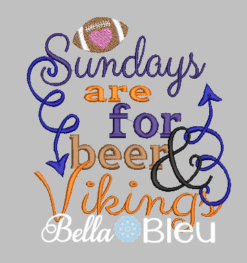 Sundays are for beer and Vikings Football Machine Embroidery Design