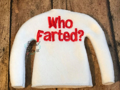 Who Farted? ITH Elf Sweater Shirt machine embroidery design