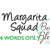 Margarita Squad Sketchy